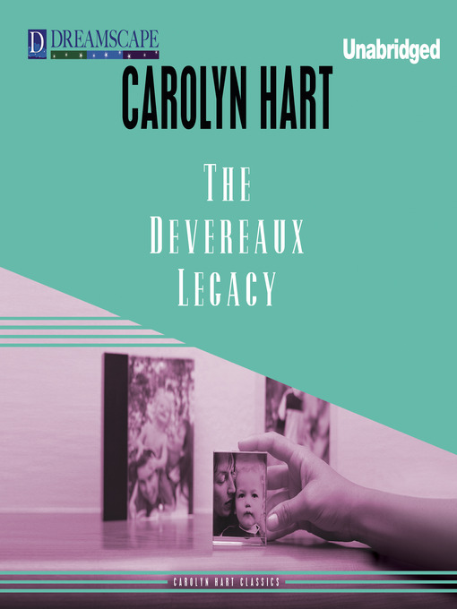 Title details for The Devereaux Legacy by Carolyn Hart - Wait list